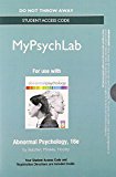 Book NEW MyPsych Lab without Pearson eText -- Standalone Access Card -- for Abnormal Psychology (16th Edition) free
