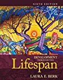 Book Development Through the Lifespan Plus NEW MyLab Human Development with Pearson eText -- Access Card Package (6th Edition) (Berk, Lifespan Development Series) free