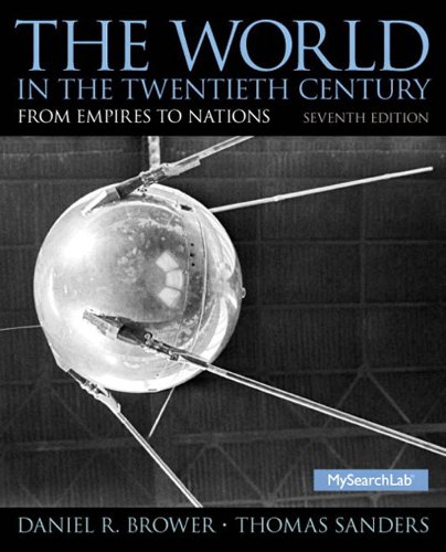 Book The World in the Twentieth Century: From Empires to Nations (2-downloads) (Mysearchlab) free