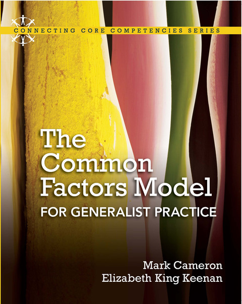 Book The Common Factors Model for Generalist Practice free