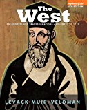 Book The West: Encounters & Transformations, Volume 1: To 1715, Black & White (4th Edition) free