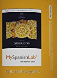 Book Mosaicos Access Card: Spanish as a World Language: Multi-Semester Access: MySpanishLab with Pearson eText free