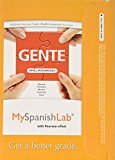 Book MyLab Spanish with Pearson eText -- Access Card -- for Gente: Nivel intermedio (multi-semester access) free