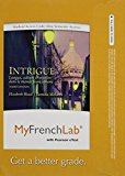 Book MyLab French with Pearson eText -- Access Card -- for Intrigue: langue, culture et mystère dans le monde francophone (one semester access (3rd Edition) free