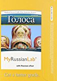 Book MyLab Russian with Pearson eText -- Access Card -- for Golosa: A Basic Course in Russian, Book One (one semester access) (5th Edition) free