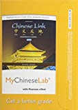 Book MyLab Chinese with Pearson eText -- Access Card -- for Chinese Link: Intermediate Chinese, Level 2 (one semester access) free