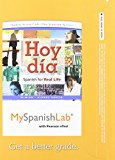 Book Hoy dia: Spanish for Real Life, Volume 2, Books a la Carte Plus MyLab Spanish -- Access Card Package free