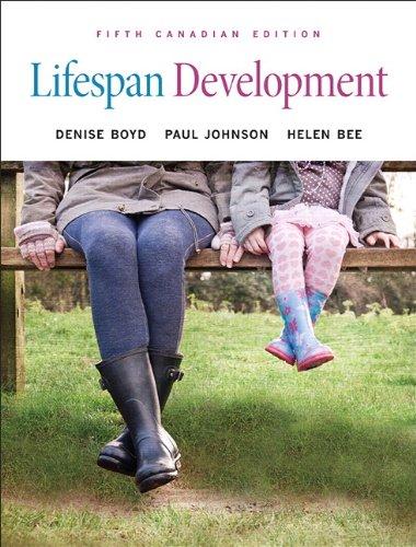 Book Lifespan Development, Fifth Canadian Edition Plus MyPsychLab with Pearson eText -- Access Card Package (5th Edition) free