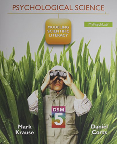 Book Psychological Science: Modeling Scientific Literacy with DSM-5 Update Plus NEW MyPsychLab with Pearson eText -- Access Card Package free