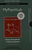 Book NEW MyPsychLab with Pearson eText -- Standalone Access Card -- for Human Development: A Cultural Approach, STUDENT EDITION free