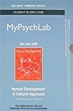 Book NEW MyPsychLab without Pearson eText -- Standalone Access Card -- Human Development: A Cultural Approach free