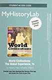 Book NEW MyHistoryLab with Pearson eText -- Standalone Access Card -- for World Civilizations: The Global Experience (7th Edition) free
