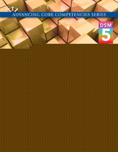 Book Mental Health in Social Work: A Casebook on Diagnosis and Strengths Based Assessment (DSM 5 Update) (2nd Edition) (Advancing Core Competencies) free