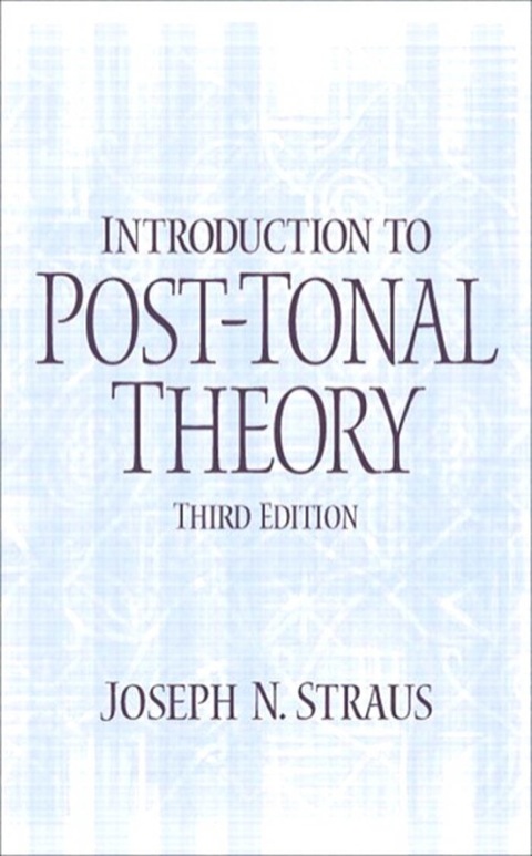 Book Introduction to Post-Tonal Theory free