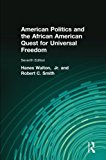 Book American Politics and the African American Quest for Universal Freedom (7th Edition) free