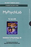 Book NEW MyLab Psychology without Pearson eText -- Standalone Access Card -- for Invitation to Psychology (6th Edition) free