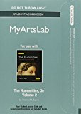 Book NEW MyArtsLab without Pearson eText -- Standalone Access Card -- for The Humanities: Culture, Continuity and Change, Volume II (3rd Edition) free
