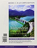 Book Mittendrin: Deutsche Sprache und Kultur fur die Milelstufe, Books a la Carte Plus MyLab German with eText (multi semester access) -- Access Card Package free