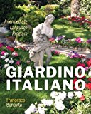Book Giardino italiano: An Intermediate Language Program Plus MyLab Italian with eText (multi semester) -- Access Card Package free