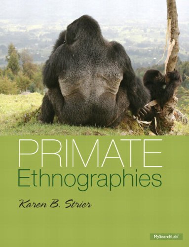 Book Primate Ethnographies Plus MySearchLab with Pearson eText -- Access Card Package free