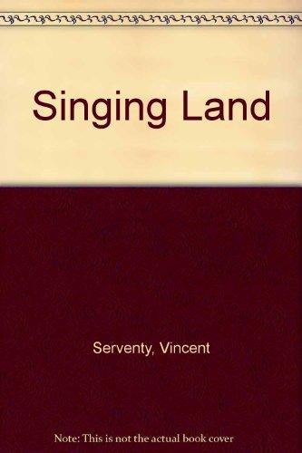 Book The singing land: 22 natural environments of Australia from surging ocean to arid desert free