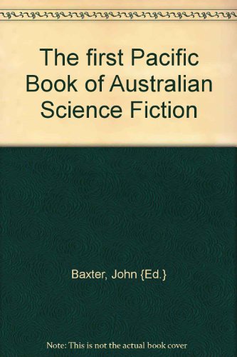 Book The first Pacific Book of Australian Science Fiction free