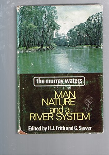 Book The Murray waters: Man, nature, and a river system, proceedings of a symposium free