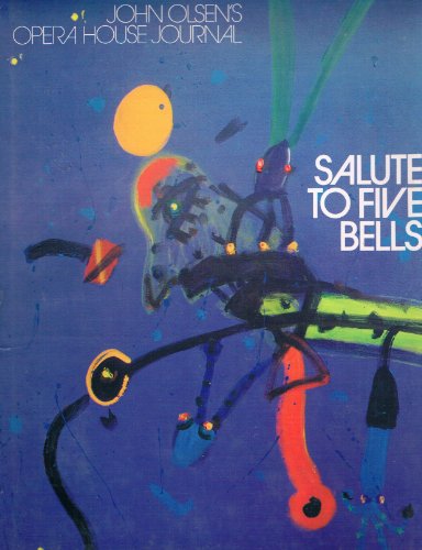 Book Salute to five bells: John Olsen's Opera House journal free