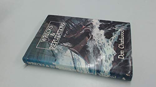 Book Wrecks & Reputations: The Loss Of The Schomberg And Loch Ard free