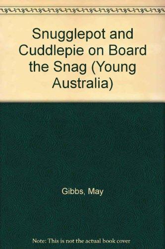 Book Snugglepot and Cuddlepie - on Board the Snag free