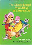 Book The Muddle-headed Wombat on Clean-up Day (Young Australia Series) free