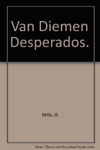 Book Van Diemen Desperados free