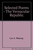 Book The vernacular republic: Selected poems (A & R modern poets) free