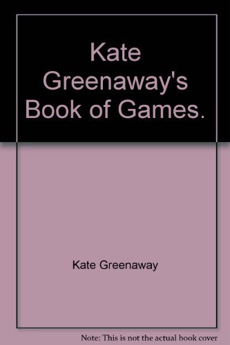 Book Kate Greenway's Book of Games free