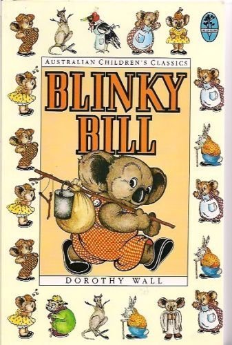 Book Blinky Bill Runs away: From the Complete Adventures of Blinky Bill free