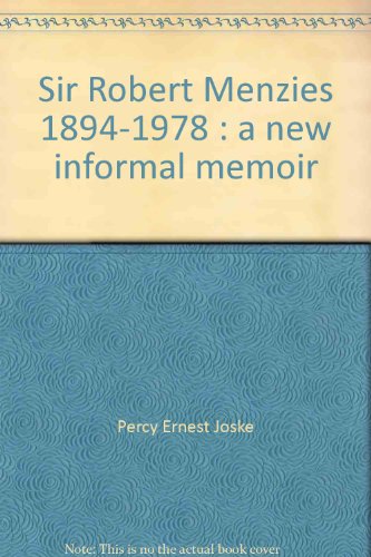 Book Sir Robert Menzies, 1894-1978: A new, informal memoir free