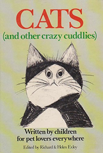 Book CATS (and Other Crazy Cuddlies ) Written by  Children for Pet Lovers Everywhere free