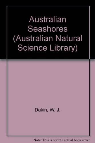 Book Australian Seashores (Australian Natural Science Library) free