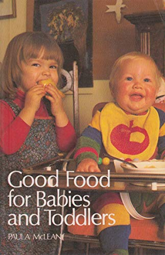 Book Good Food for Infants and Toddlers free