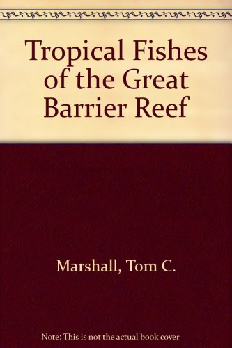 Book Tropical Fishes of the Great Barrier Reef free