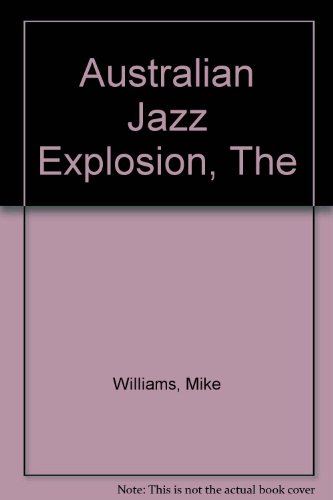 Book The Australian jazz explosion free