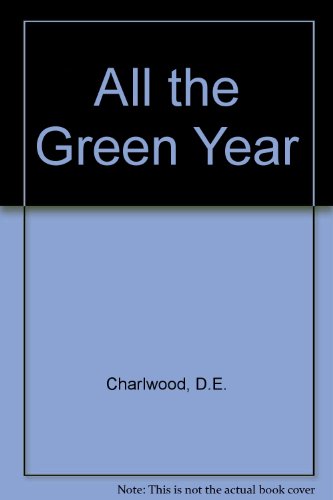 Book All the Green Year (Alt) free