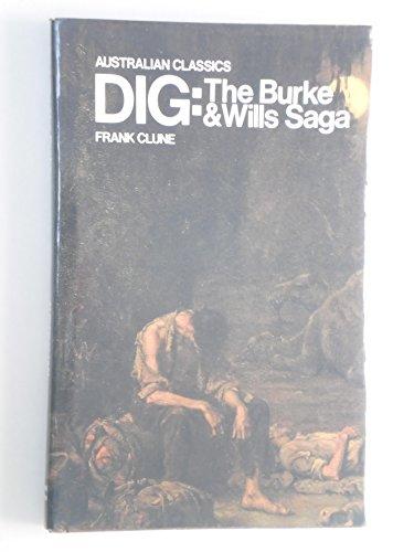 Book Dig: The Burke & Wills Saga free