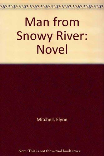Book Man from Snowy River: Novel free