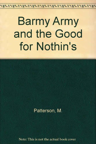 Book Barmy Army and the Good for Nothin's free