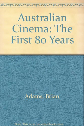 Book Australian cinema, the first eighty years free