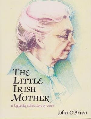 Book The Little Irish Mother - A Keepsake Collection Of Verse free