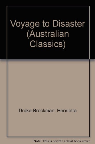 Book Voyage To Disaster: The Life Of Francisco Pelsaert (australian Classics) free