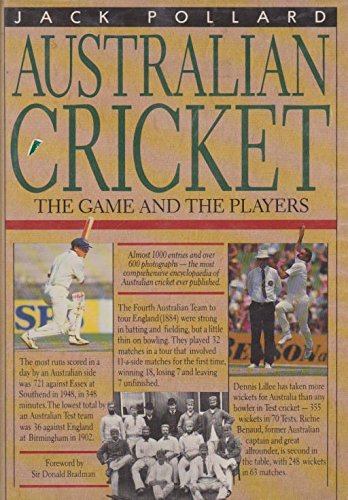 Book Australian Cricket: The Game And The Players free