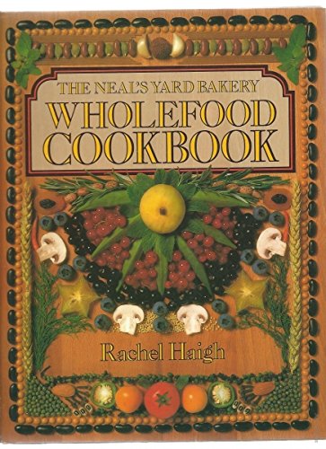 Book Neals Yard Wholefood Cookbook free Book Neals Yard Wholefood Cookbook free
